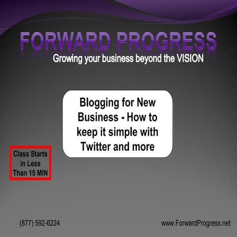 Blogging for new business   how to keep it simple with twitter and more v2 1