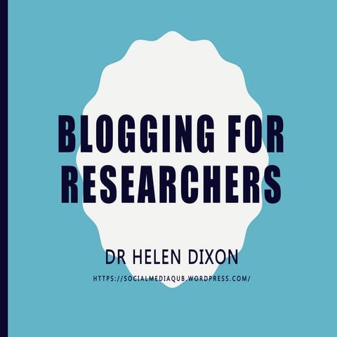 Blogging for researchers