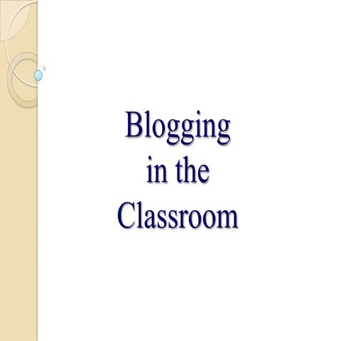 Blogging in the classroom
