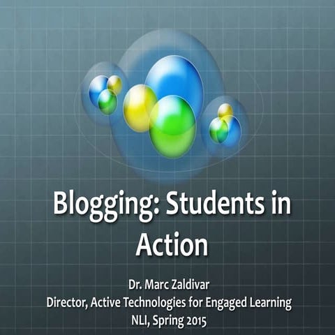 Blogging: Students in Action
