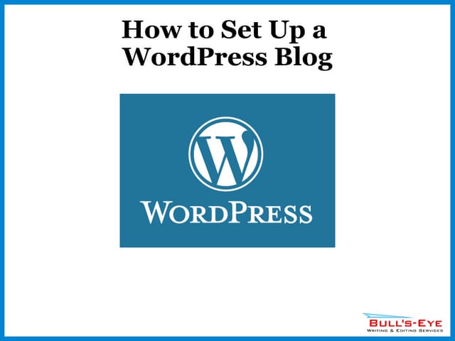 How to Set Up a WordPress Blog for Your Business