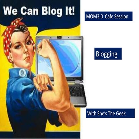 Blogging presentation