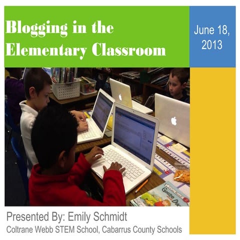 Blogging In the Elementary Classroom