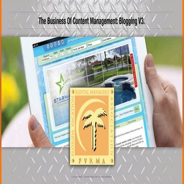 The Business Of Content Management: Blogging V3.