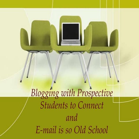 Blogging With Prospective Students
