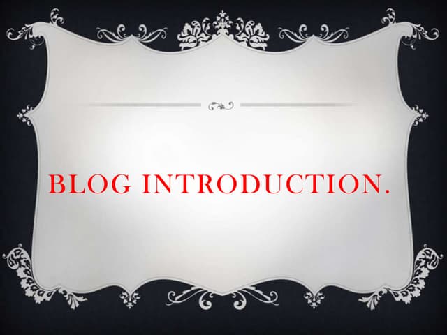 Blog introduction