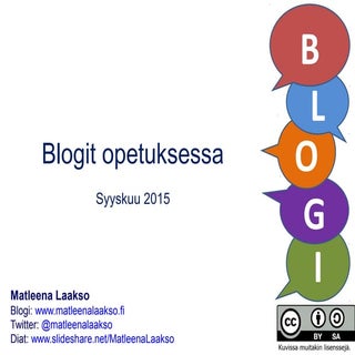 Blogit opetuksessa (KATSO KUVAUKSES...