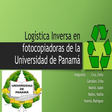 Logistica Inversa en la Universidad de Panamá (Fotocopiadoras)