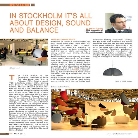 In Stockholm It's all about design, sound and balance