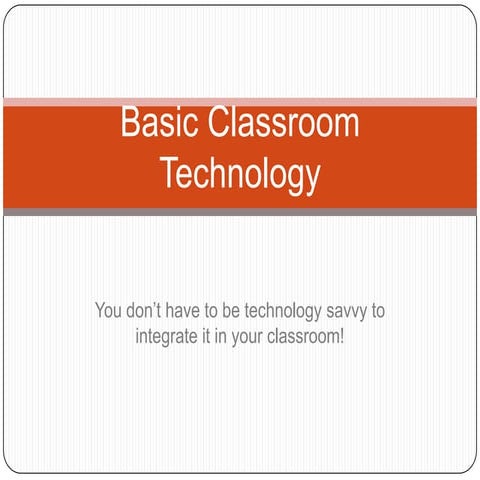 Technology in the Classroom