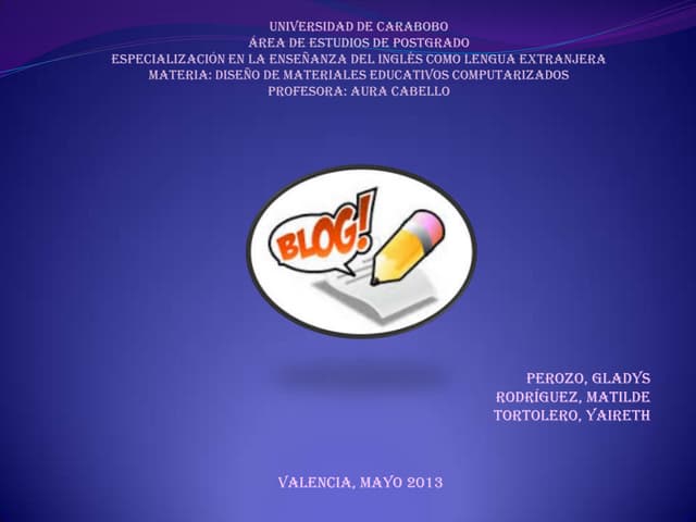 Blog presentation gladys,mati y yai