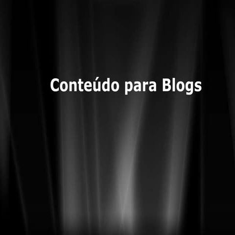 Conteúdo para Blogs