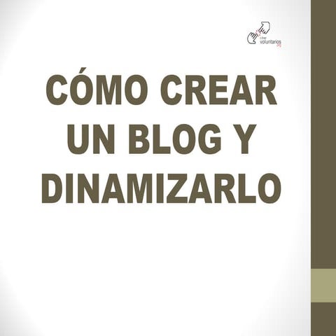 PASOS PARA CREAR UN BLOG