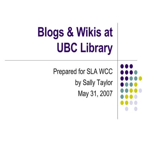 Blogs And Wikis At UBC Library