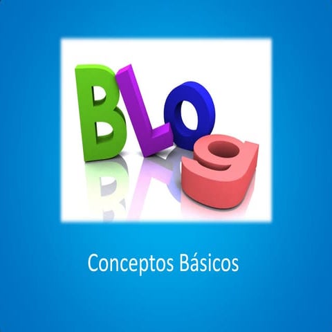 Blogs conceptos básicos