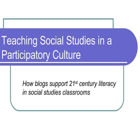 Blogs In Social Studies Classrooms
