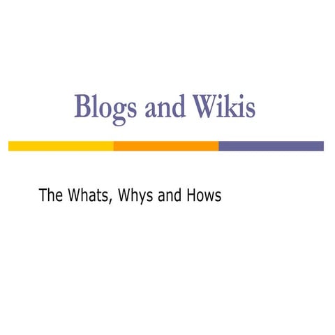 Blogsand Wikis