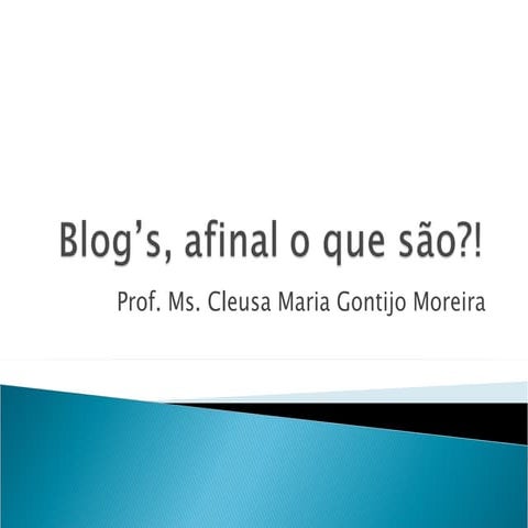 Blogs,  uma conversa inicial!