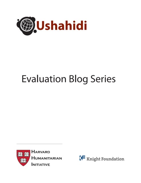Kenya Ushahidi Evaluation: Blog Series