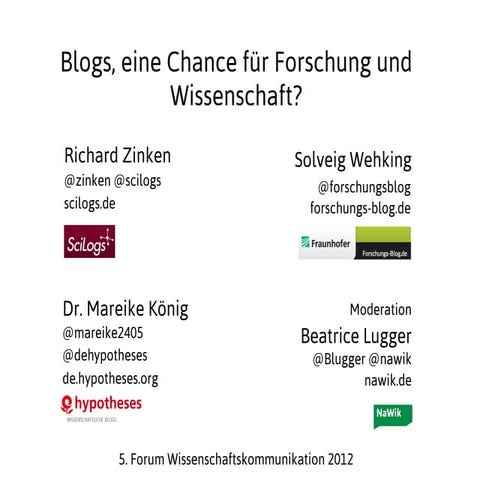 Blogs, eine Chance für Forschung und Wissenschaft?