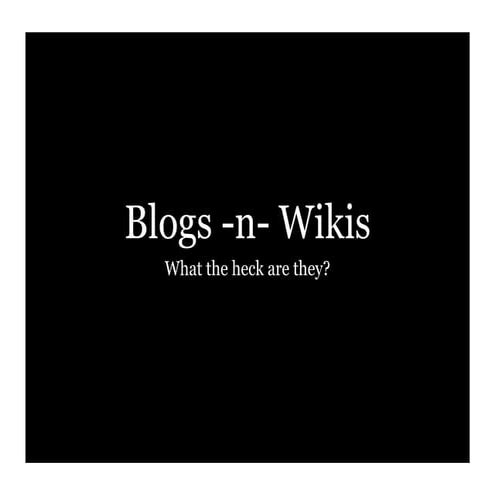 Blogsnwikisoverview