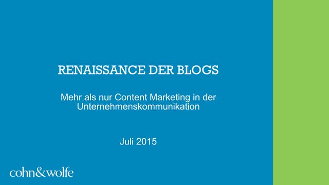 Renaissance der Corporate Blogs
