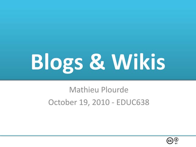 Blogs wikis