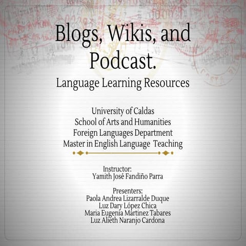 Blogs, wikis, and podcast 1