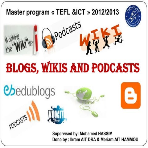 Blogs, wikis and podcasts