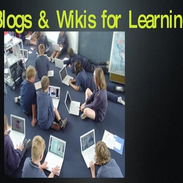 Blogs&Wikisforlearningslideshare