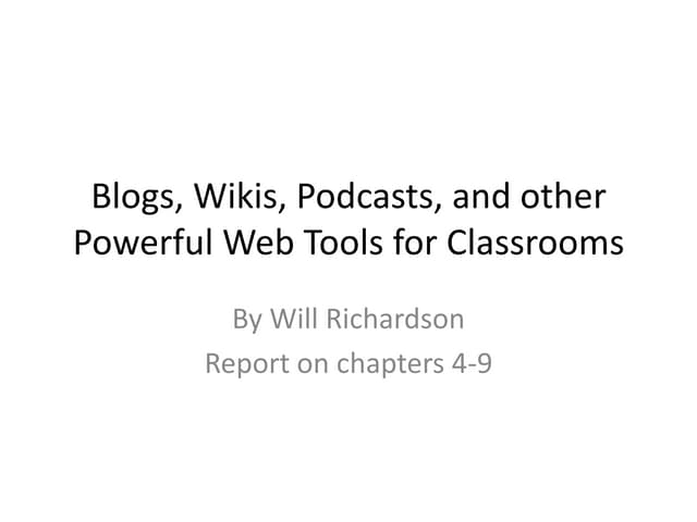 Blogs, wikis, podcasts, and other (part 2)