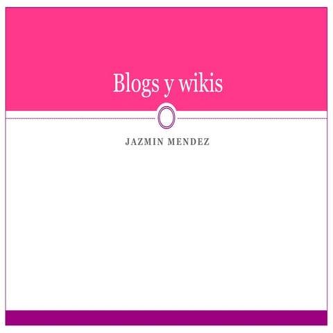 Semejanzas y diferencias entre wikis y blogs | DOCX