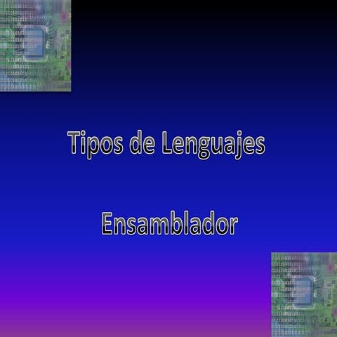 Tipos De Ensambladores