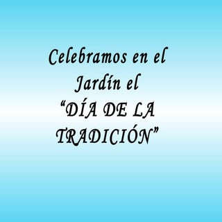Día de la Tradición