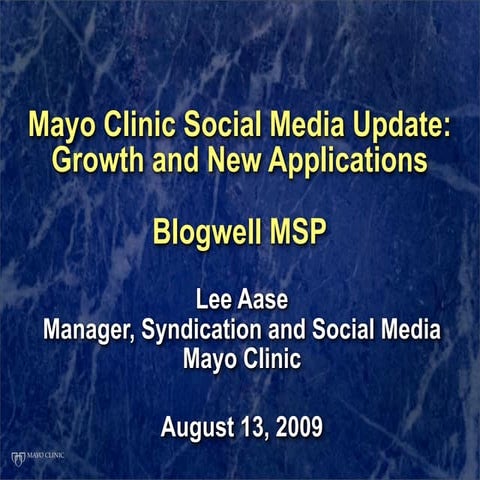 Mayo Clinic at Blogwell MSP