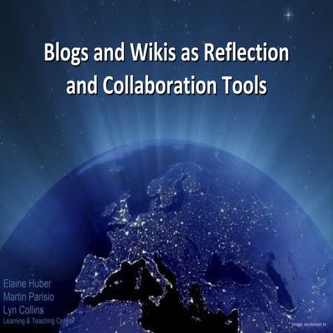 Blogs and Wikis for Reflection and Collaboration