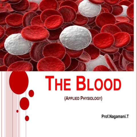 Blood(The Applied Physiology) for Nurses.pptx