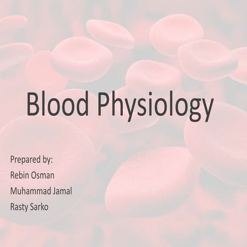 Blood and Its Components | PPTX