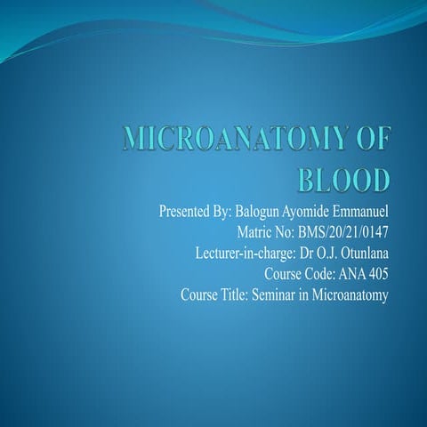 SEMINAR IN MICROANATOMY AND HISTOLOGY OF BLOOD.
