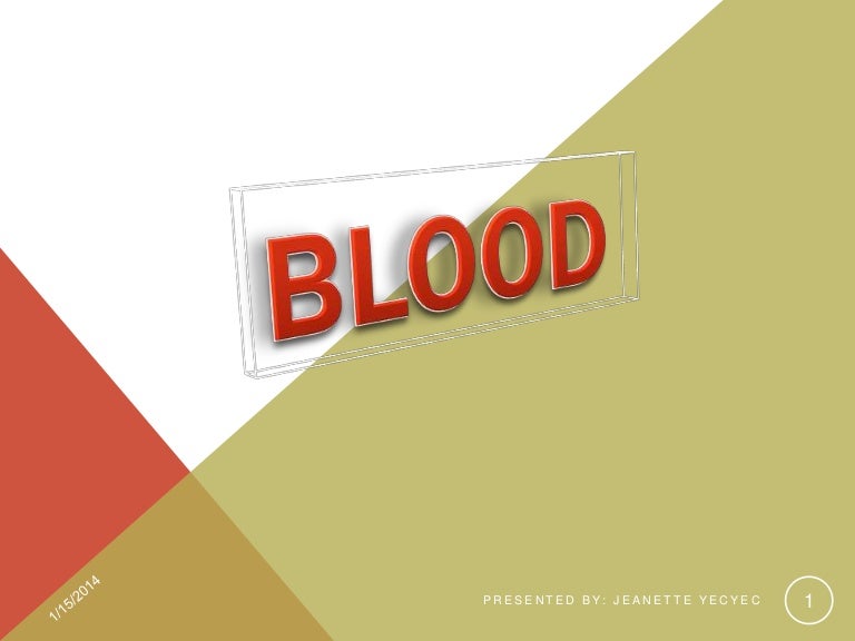 Blood (Definition, Functions and its Components)