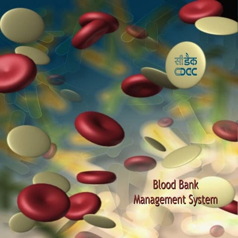 Blood Bank Management System by CDAC