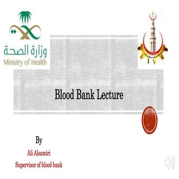 Blood Bank Lecture .pptx