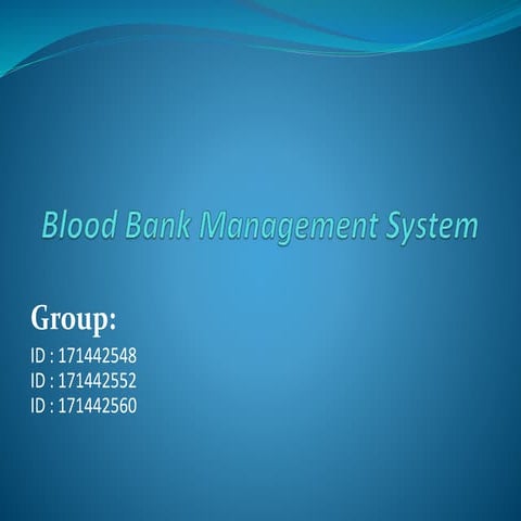 Blood Bank Management System.pptx.......