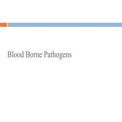 Blood borne pathogens