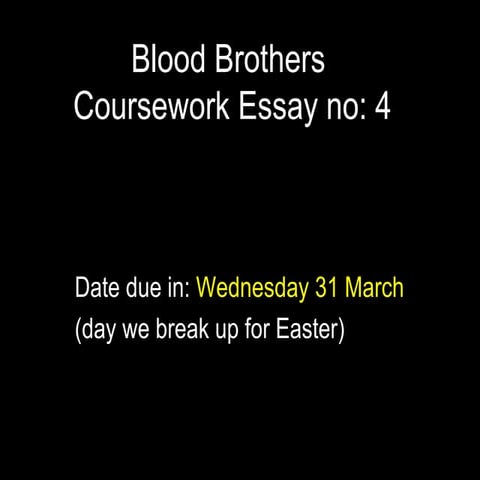 Blood brothers essay title march 10