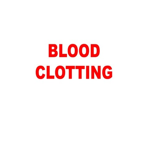 Blood clotting