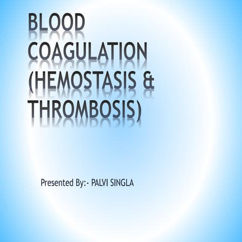 Blood coagulation
