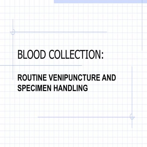 Blood collection