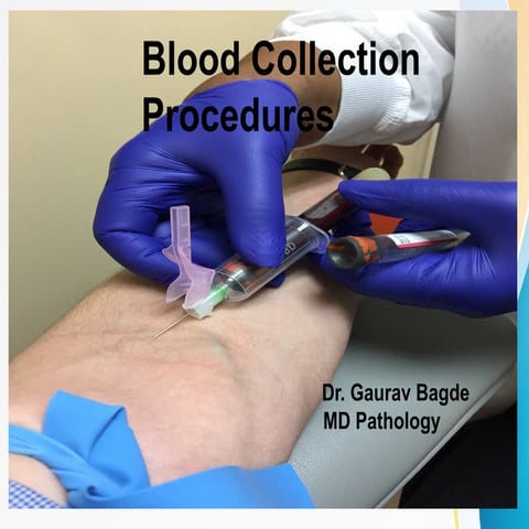 Blood Collection Procedures  undergraduate MBBS 2.pptx