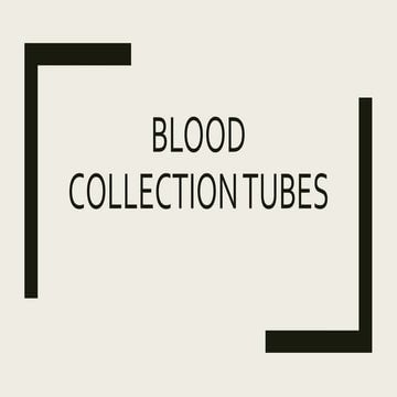 Blood collection tubes  - Colour coding of vials, Order of draw